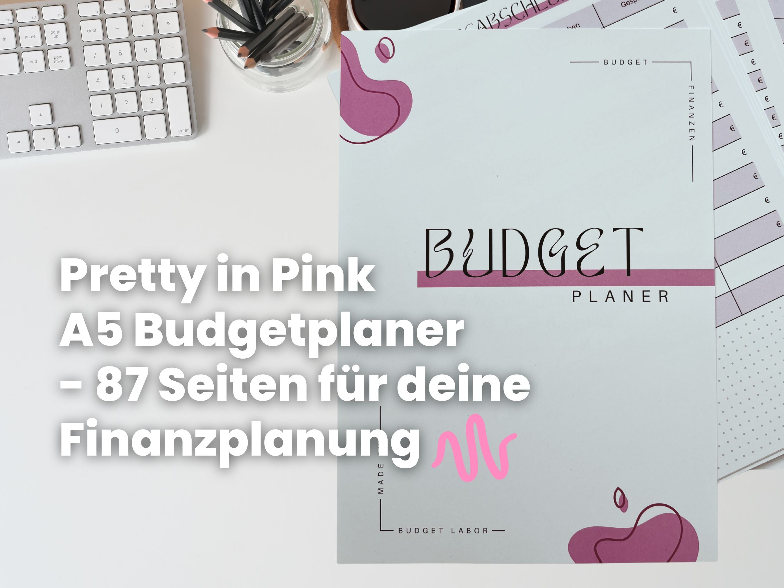 Budget Planer - Pretty in Pink - 87 Seiten